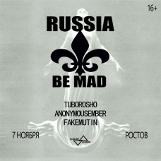 RUSSIA BE MAD  7 ноября  Ростов (2025-11-07)